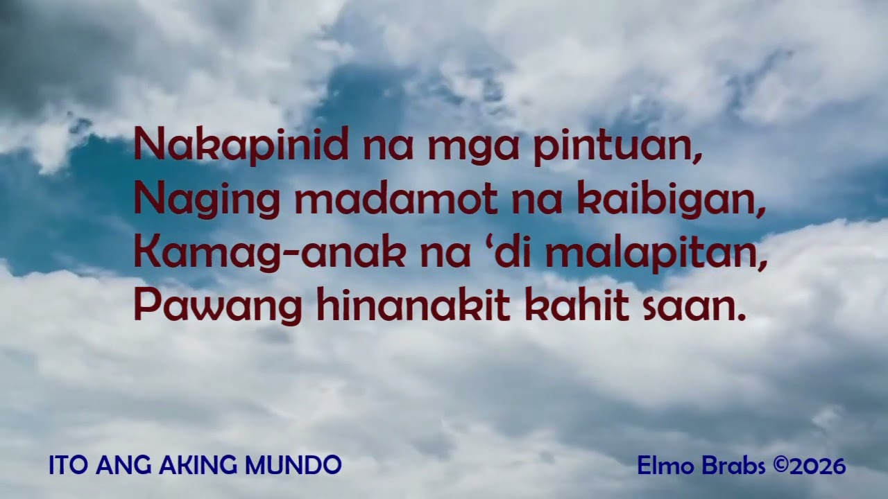 ITO ANG AKING MUNDO