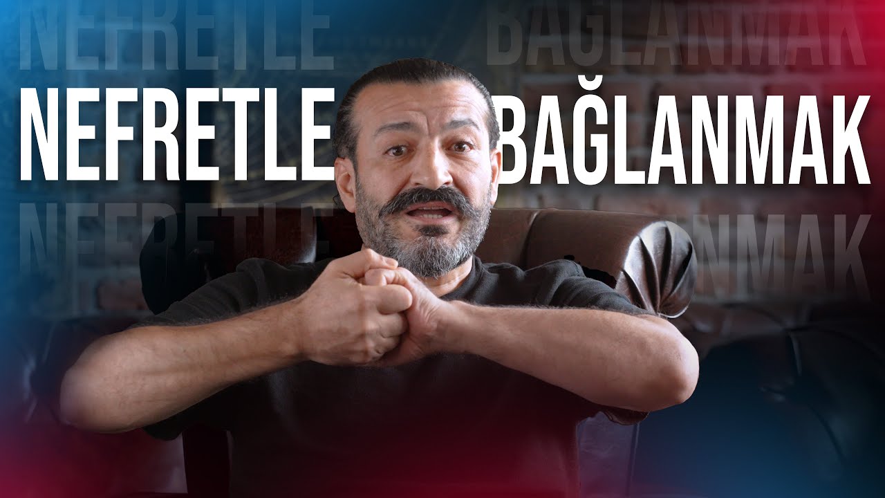 Nefretle Bağlanmak