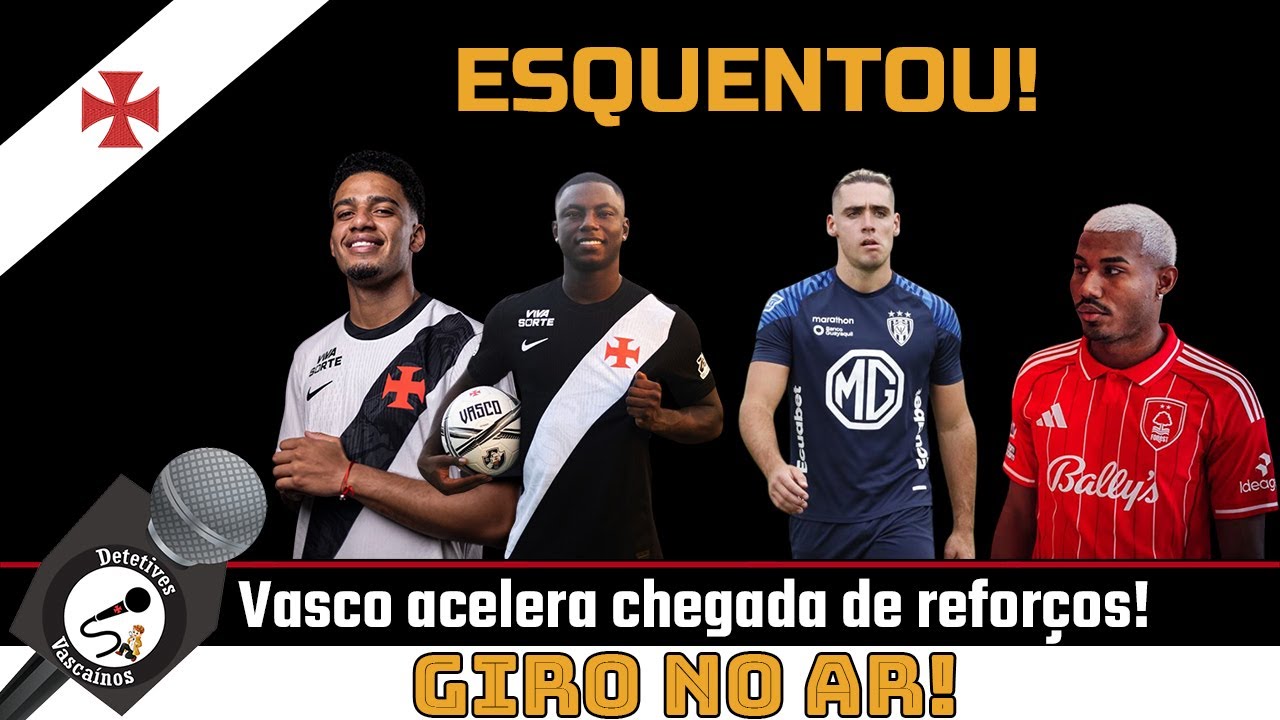 VASCO AVANÇA POR ARTILHEIRO. DEL VALLE EVITA FALAR. REFORÇO MOSTRA PRESENÇA. AS ÚLTIMAS DA ESTREIA!