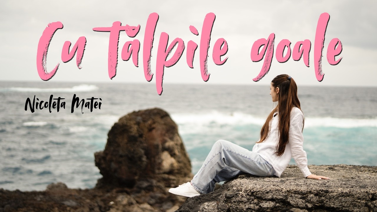 Nicoleta Matei - Cu tălpile goale (cover Mira)