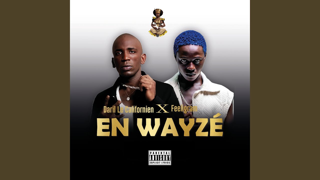 En Wayzé (feat. Feeligram)