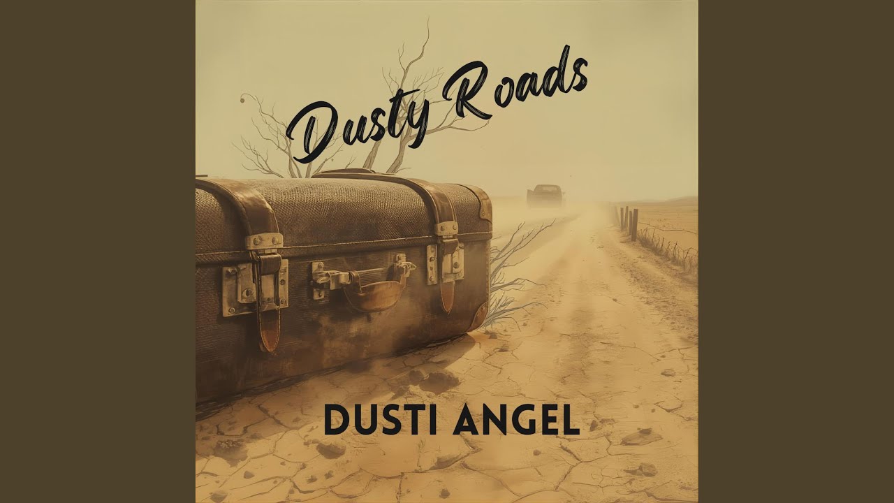 Dusty Roads