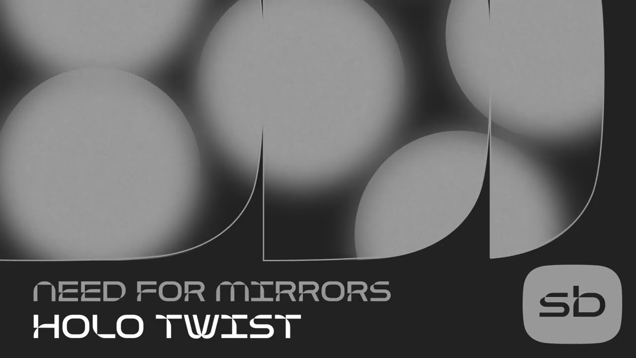 Need For Mirrors - Holo Twist