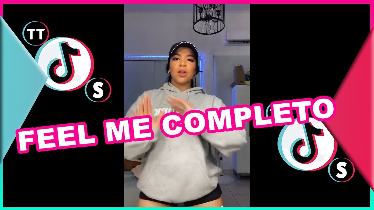 Tik Tok Feel Me COMPLETO