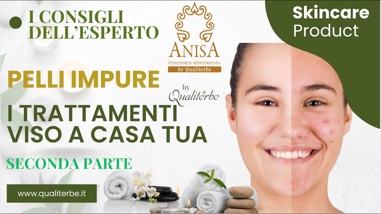 📌 Pelli Impure: Trattamenti Viso a Casa con Anisa – Parte 2
