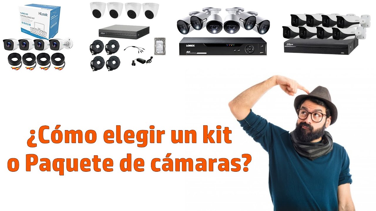 ¿Qué kit de cámaras de seguridad comprar?