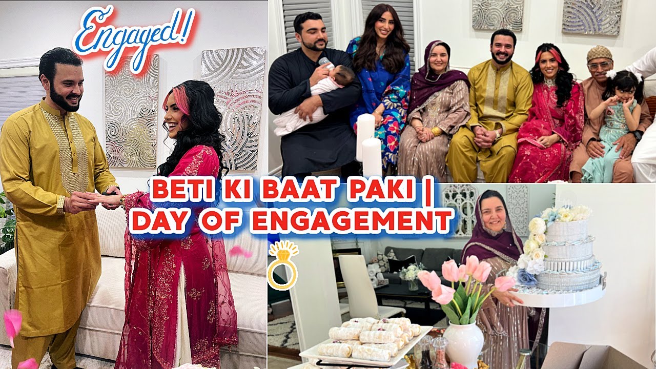 BETI KI BAAT PAKI | DAY OF ENGAGEMENT 👰‍♀️❤️