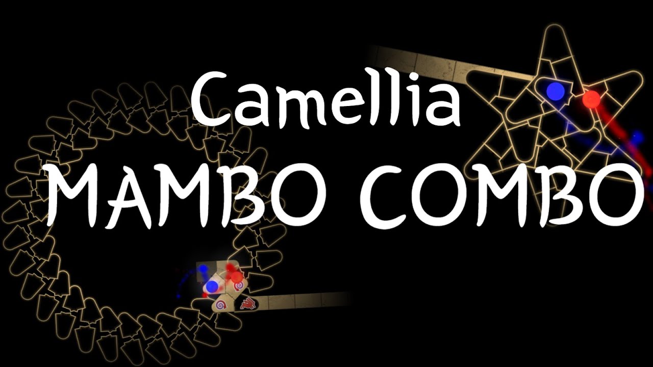 | [adofai custom #74] Camellia - MAMBO COMBO(adofai)