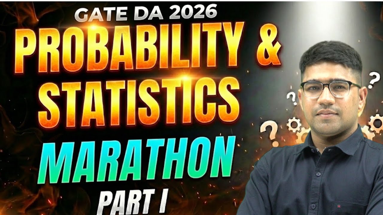 Complete Probability & Statistics Marathon  Part:1| GATE DA 2026