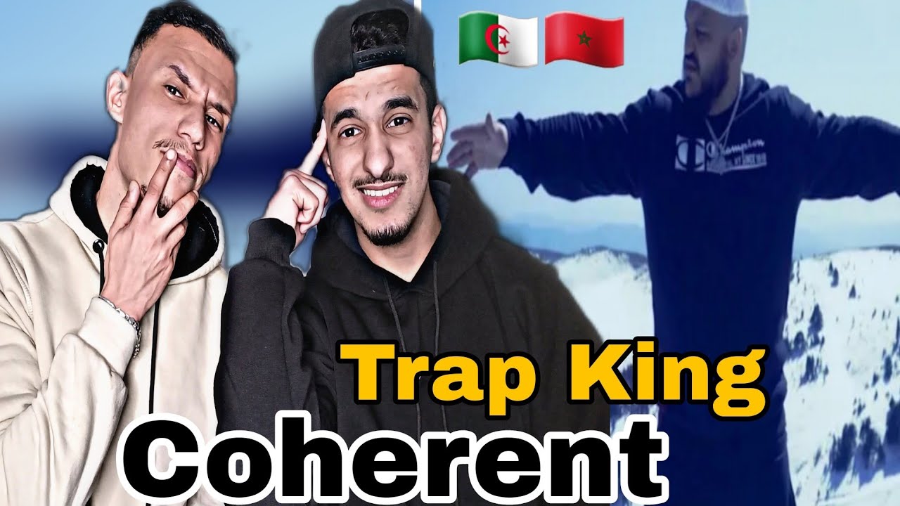 Trap King - Coherent [Reaction]🇲🇦🇩🇿 RAP MSG🙏