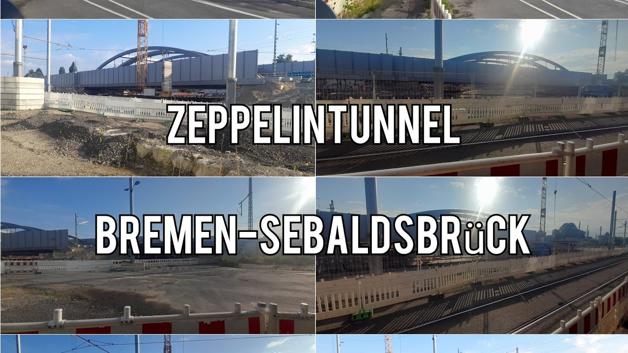 Zeppelintunnel - Bahnbaustelle Update