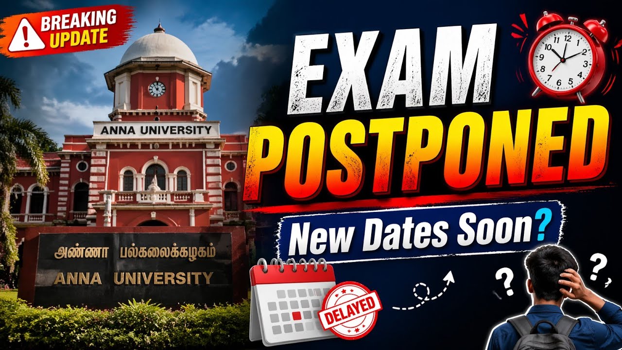 Anna University Apr/May 2026 Semester Exam Dates Changed 🙏