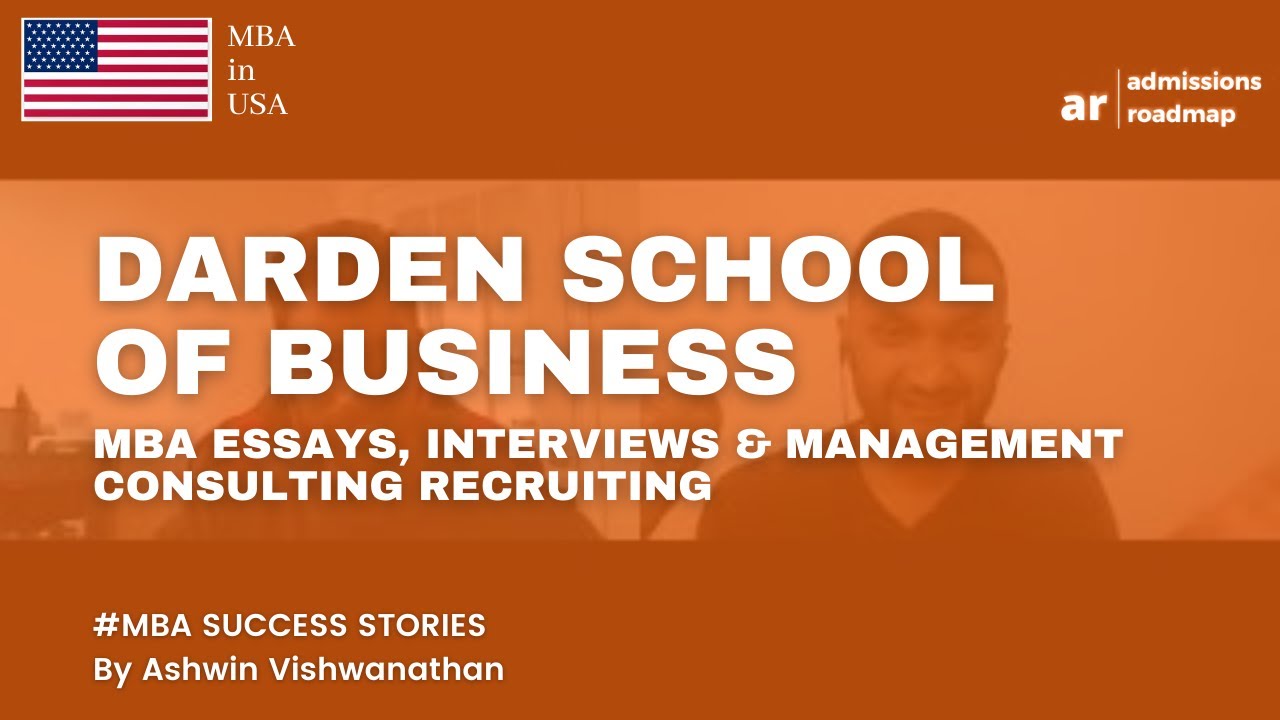 UVA Darden MBA Applications | In-depth Essay advice