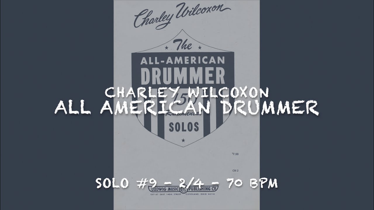 All American Drummer Solo #9 70 BPM 2/4