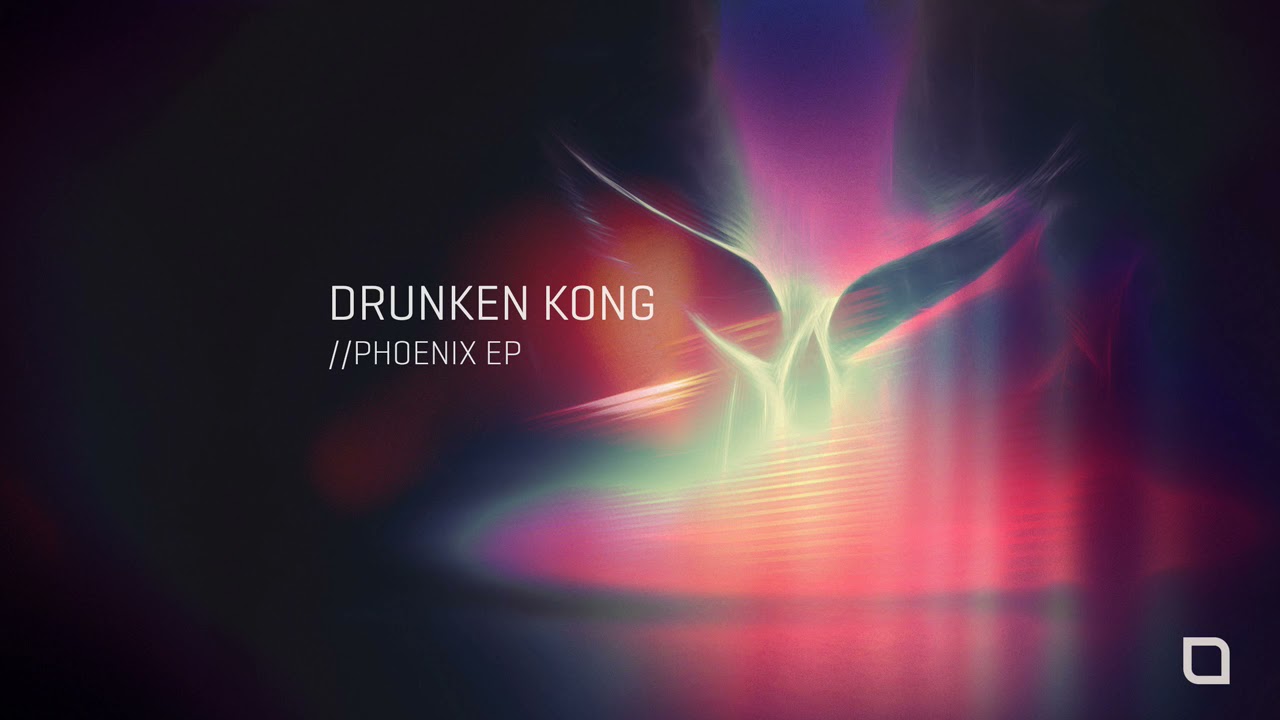 Drunken Kong - Phoenix [Tronic]