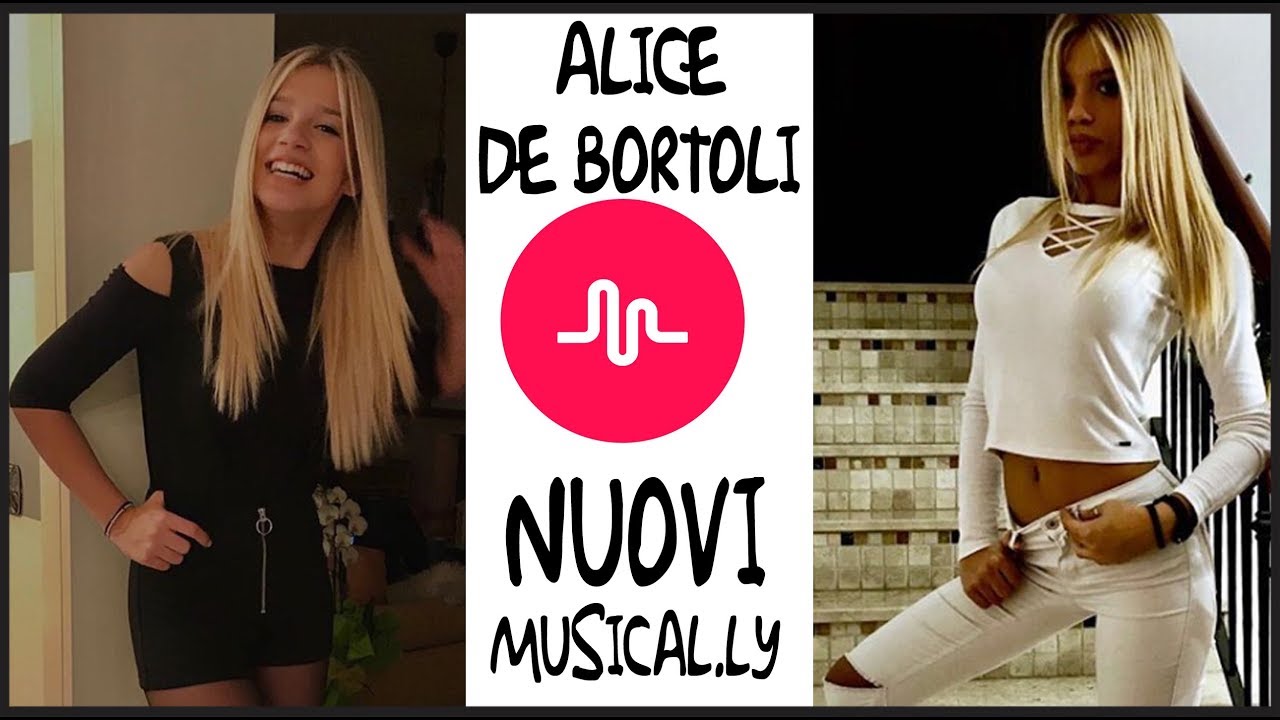 ALICE DE BORTOLI NUOVI MUSICAL.LY!! [DICEMBRE 2017]
