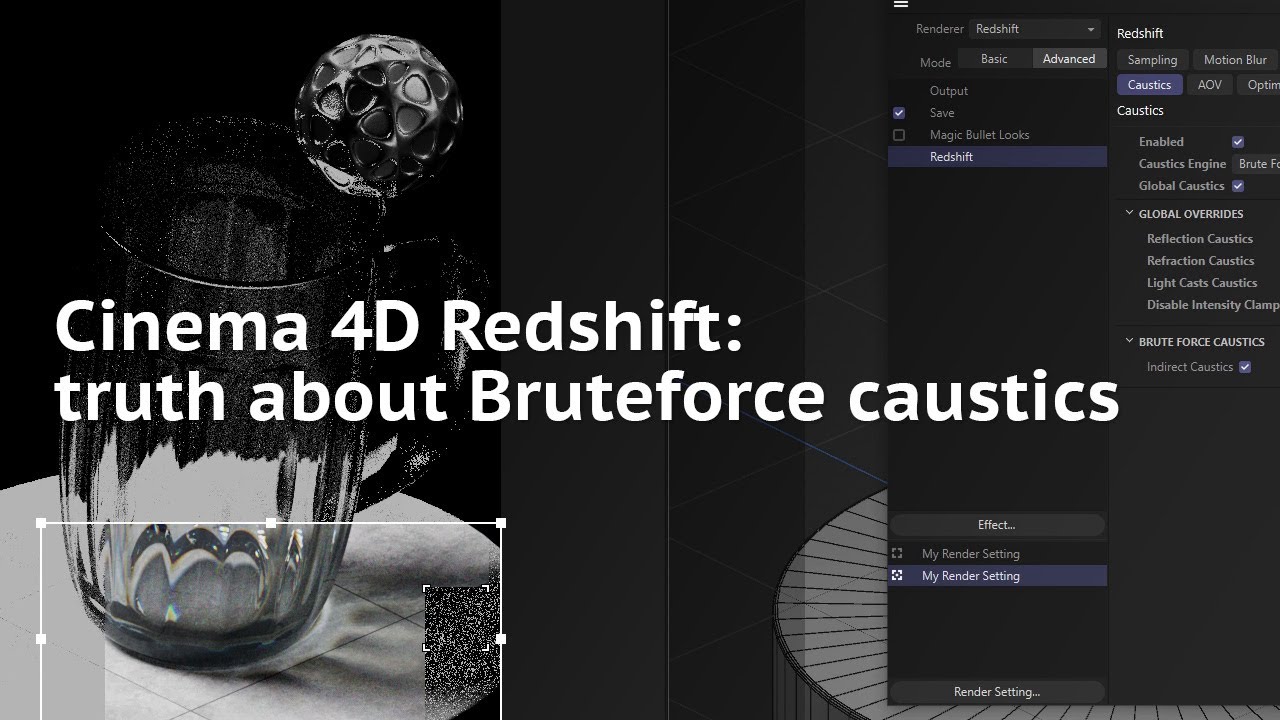 Cinema 4D and Redshift: Sad truth about bruteforce caustics
