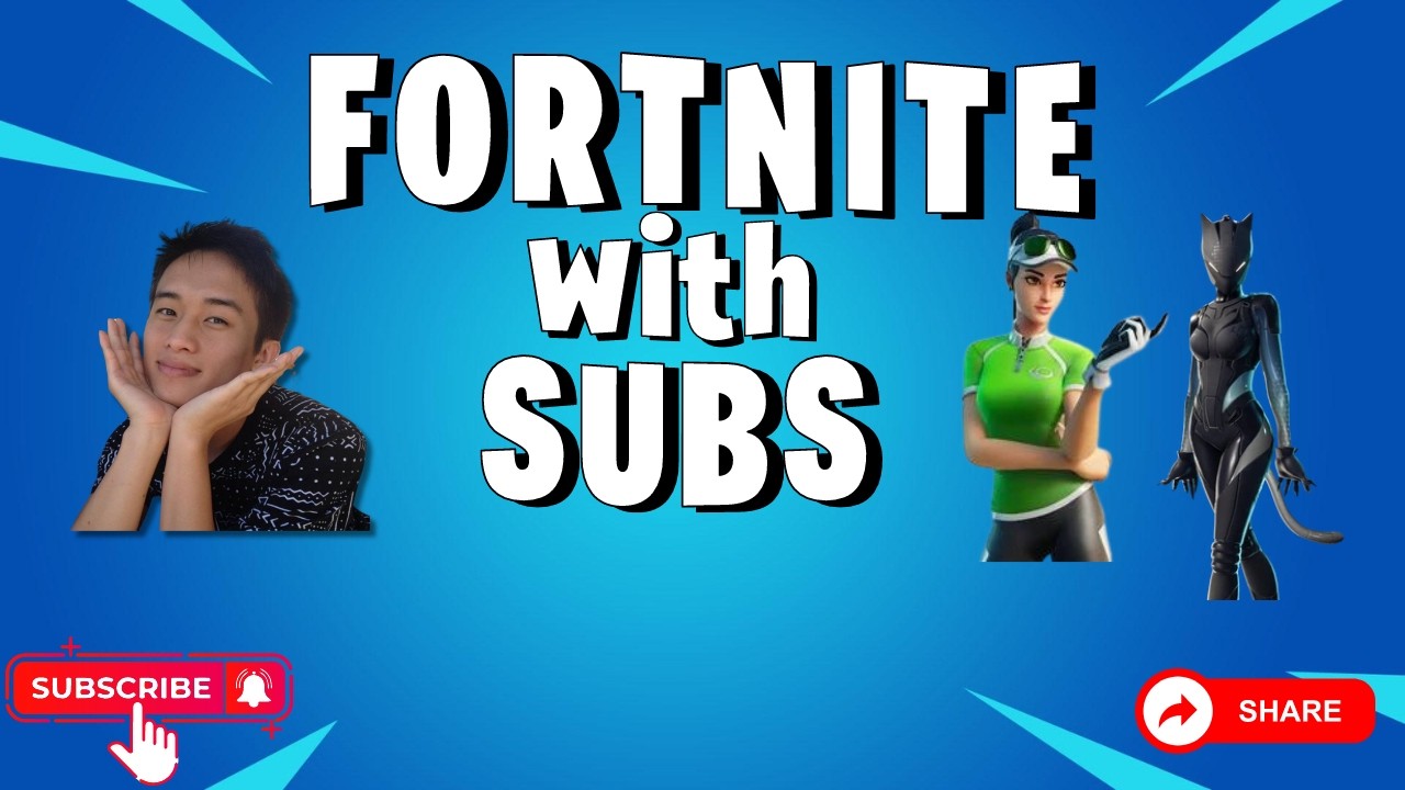 Fortnite w subs!