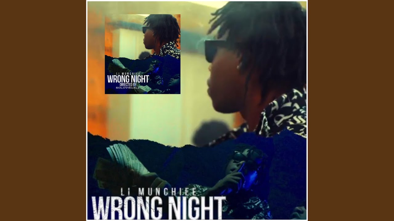 Wrong Night