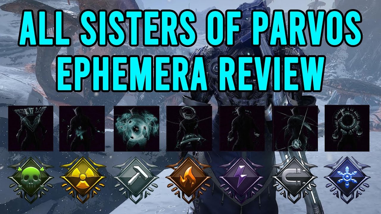 Warframe. All Sisters of Parvos Ephemera Review.