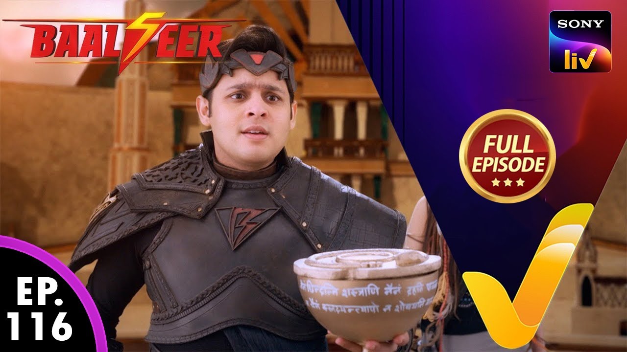 NEW! Baalveer Season 5 | Ep 116 | 30 May 2025 | Full Episode