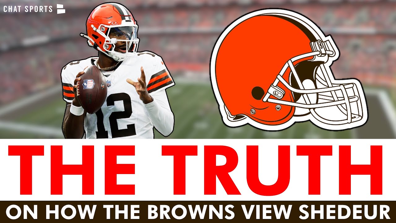 The TRUTH About Shedeur Sanders Preseason Finale + Browns Cut 21 Players | Cleveland Browns News