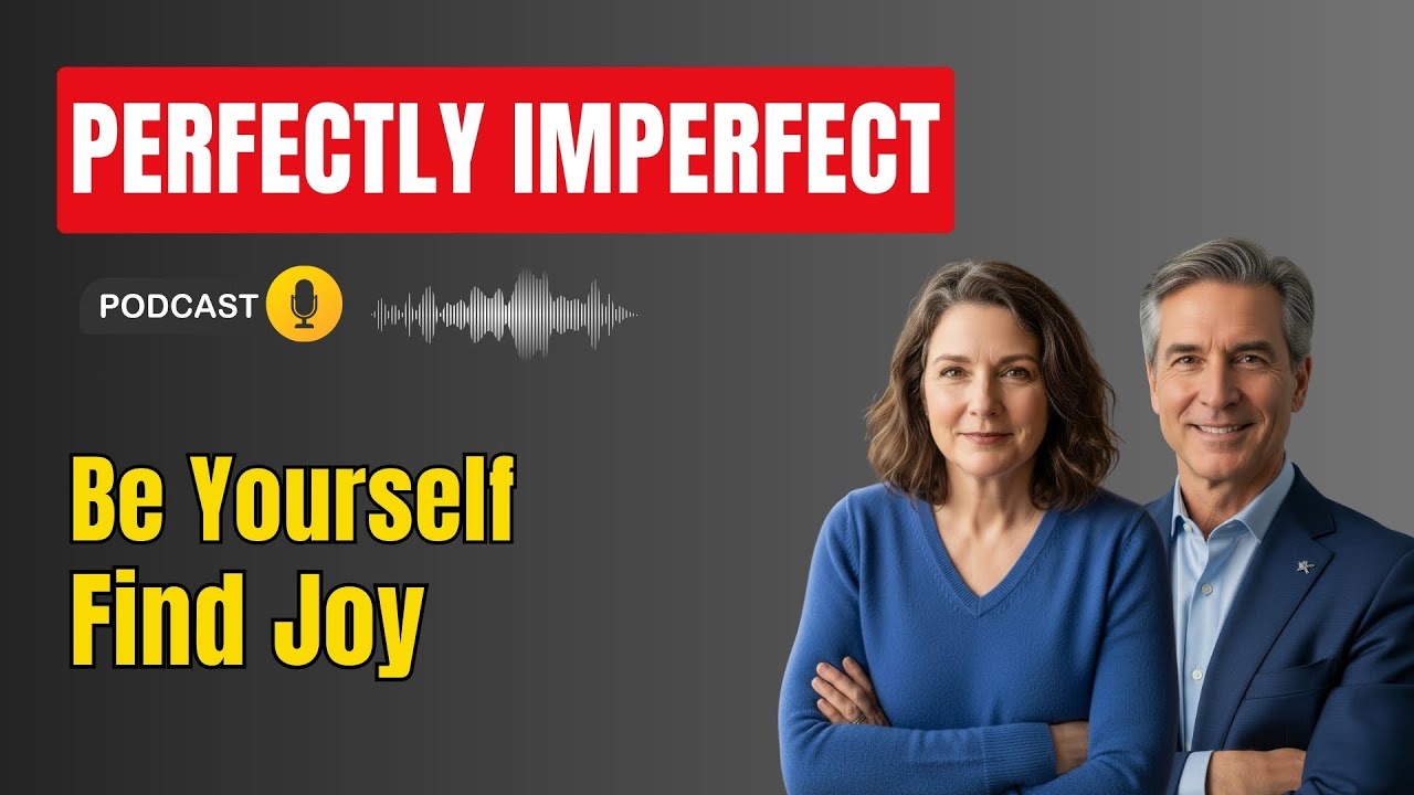 Finding Joy in Imperfection — Embrace Your Authentic Self
