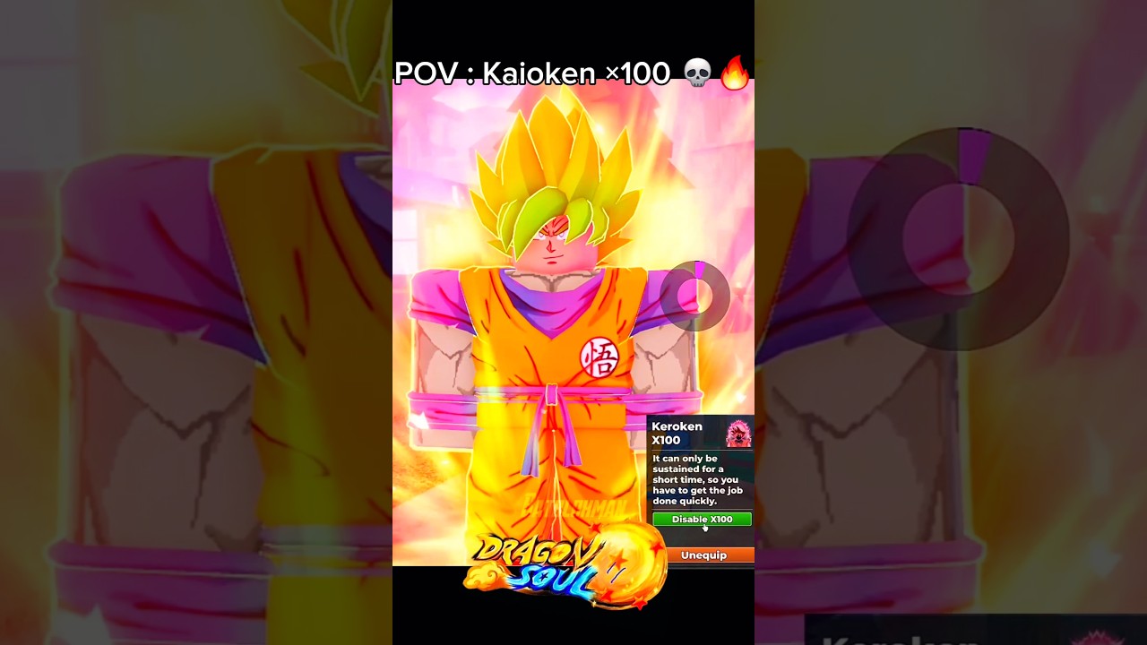 [Goku] Kaioken &times;100 Boost Upgrade Soon... 💀🟠🐉 (Dragon Soul Roblox) #roblox #dbz #dbs