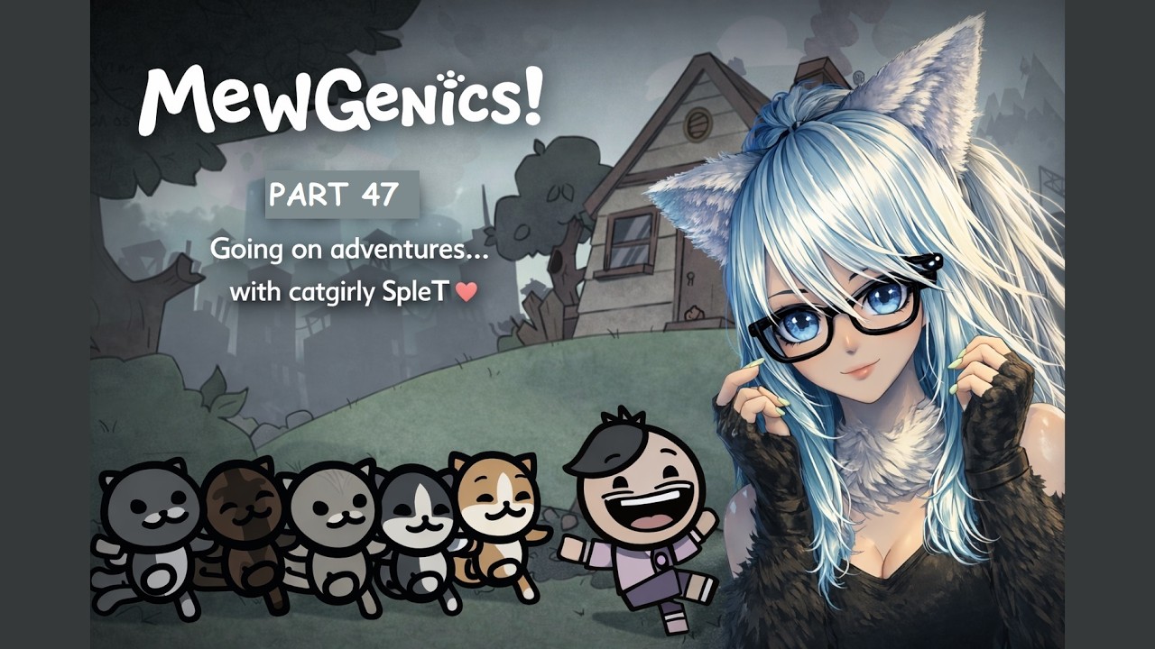 Mewgenics - Part 46