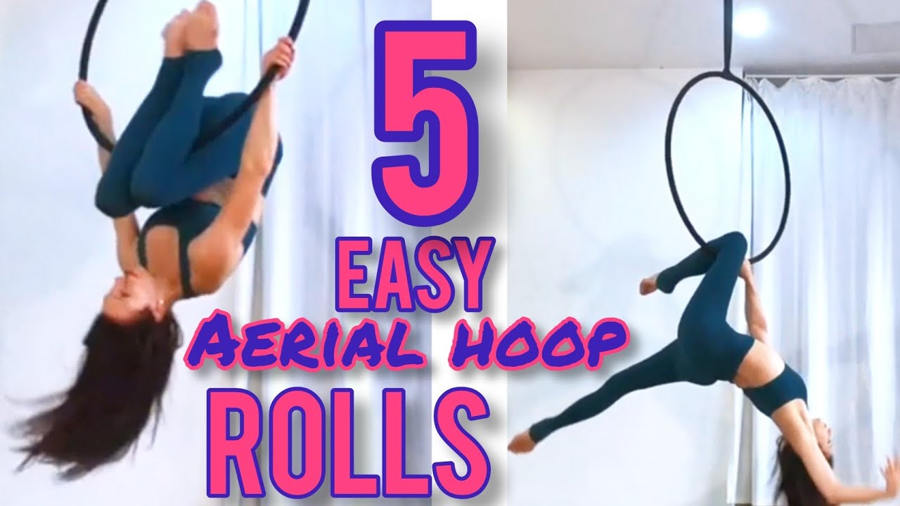 5 EASY Aerial Hoop ROLLS (Aerial Hoop TUTORIAL)