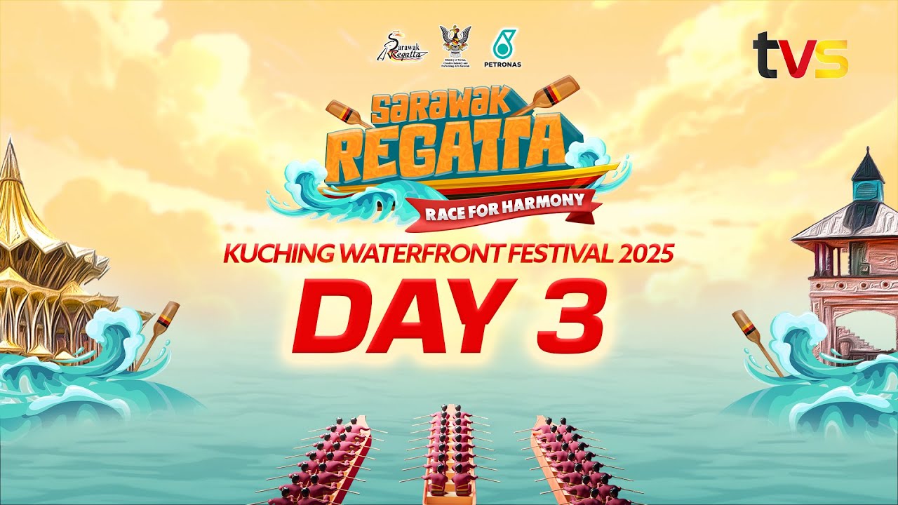 [LANGSUNG] Sarawak Regatta 2025 | Day 3