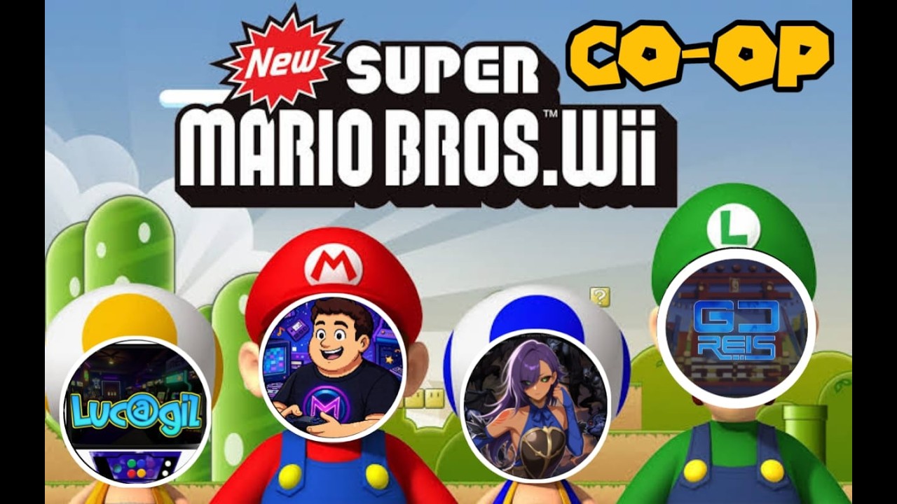 NEW SUPER MARIO BROS. WII - COOP / @GD-reis @Pyro_Nox @lucagil64