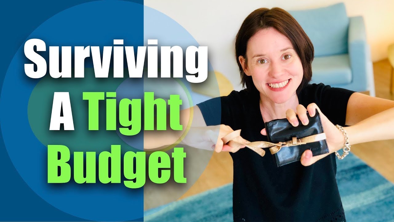 How to Survive & Thrive on a Tight Budget