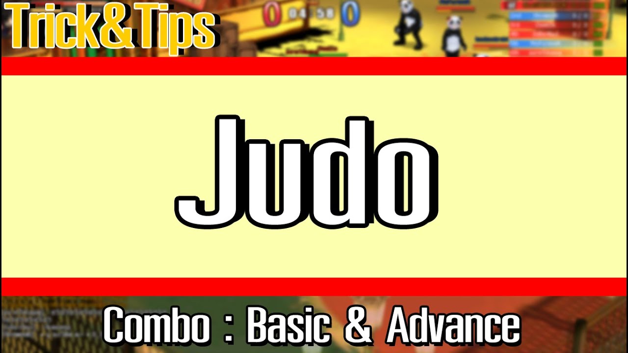 [Zone4 No Limit] Trick & Tips Combo Judo [Basic&Advance]