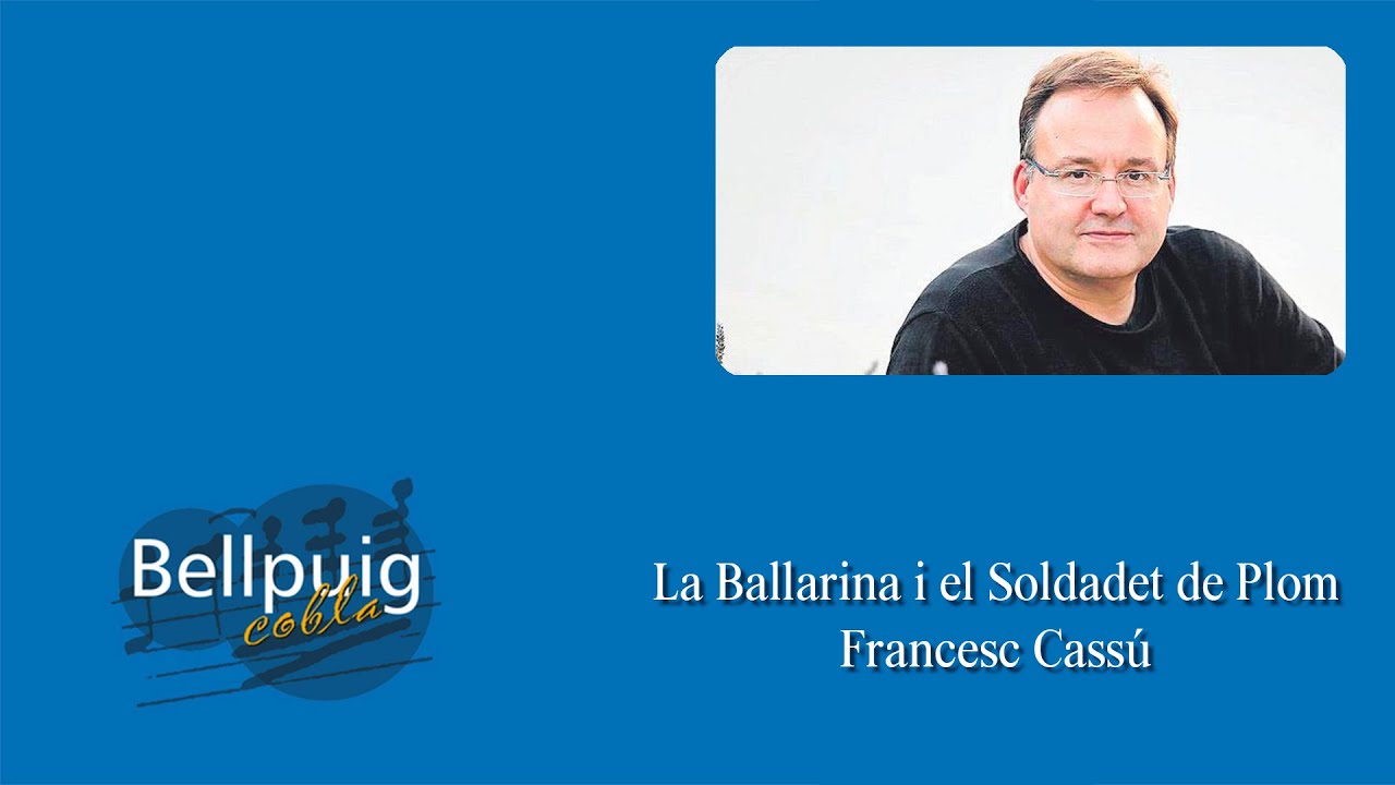 La Ballarina i el Soldadet de plom - Francesc Cassú