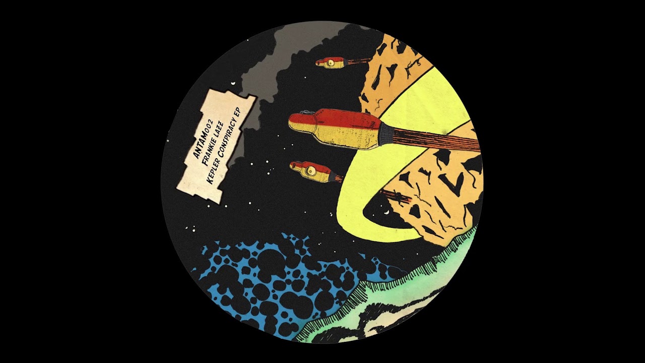 Frankie Lazz - Kepler Conspiracy [ANTAM002]