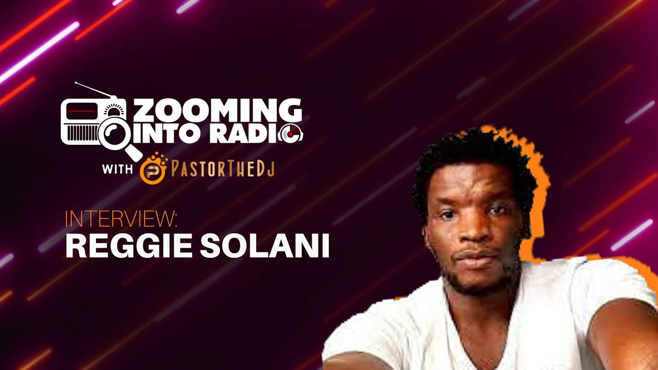 Zooming Into Radio Ep 4 : Reggie Solani