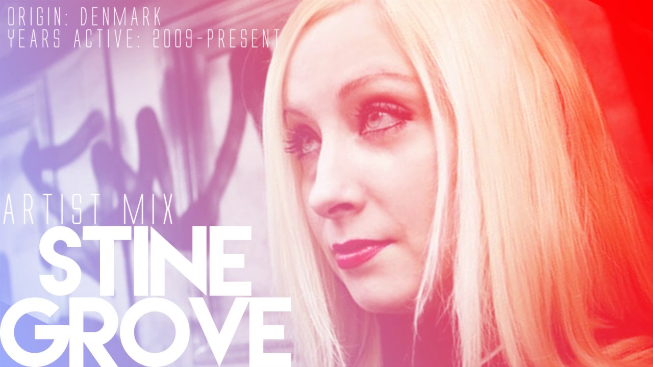 Stine Grove - Trance Mix