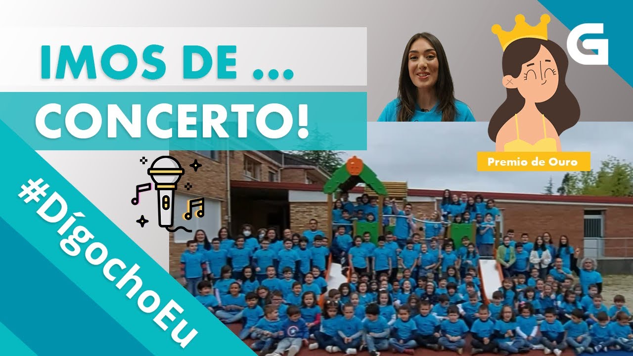 Concurso #DígochoEu Imos de concerto! (CEIP Plurilingüe San Clemente de Caldas)