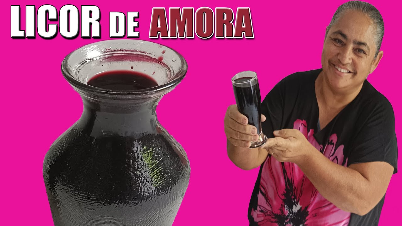 COMO FAZER LICOR DE AMORA (PASSO A PASSO) - COMPLETO