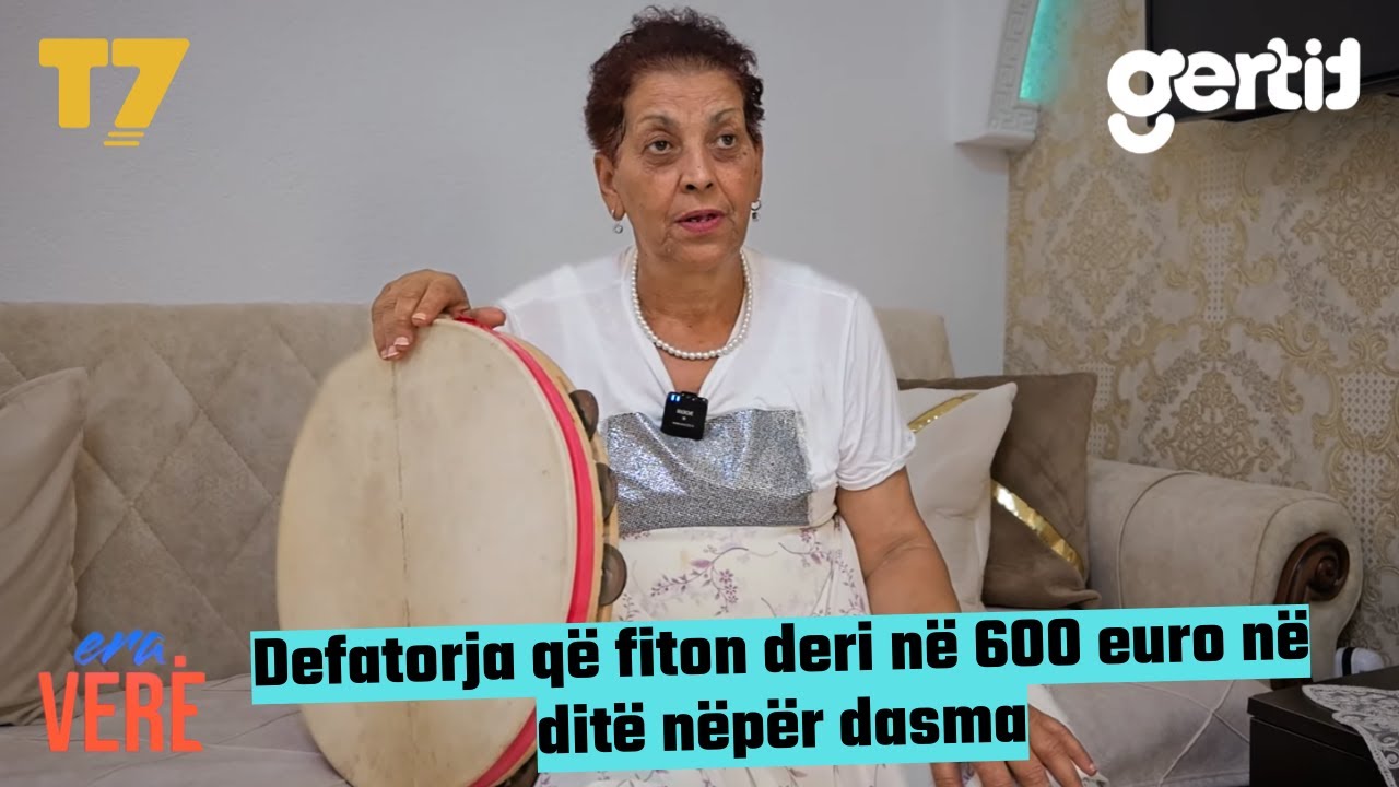 Defatorja që fiton deri në 600 euro në ditë nëpër dasma  | Era Verë | T7
