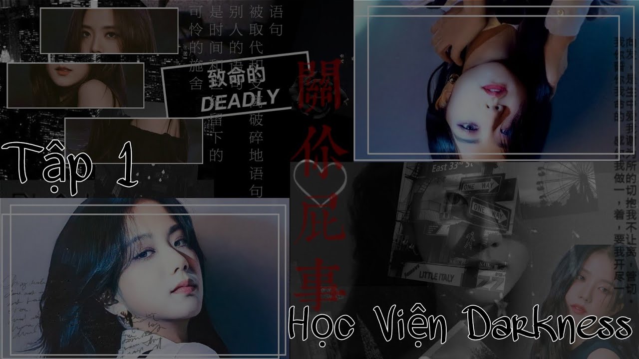 || FILM BTS - LINHOON - BLACKPINK || • Học Viện Darkness • || Tập 1 ||