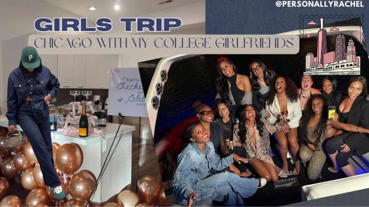 Chicago Vlog: Girls Trip for our Bffs 30th