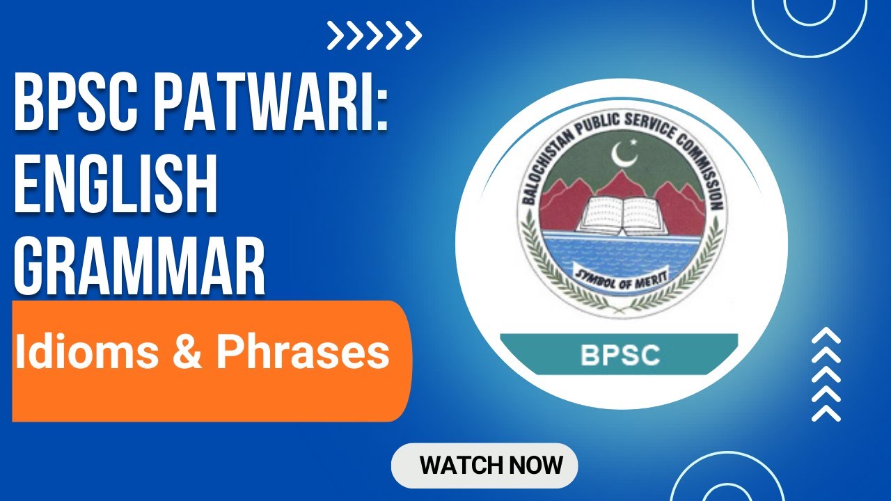 Idioms and Phrases for Patwari Exam | English Grammar for All Competitive Exams Bpsc,