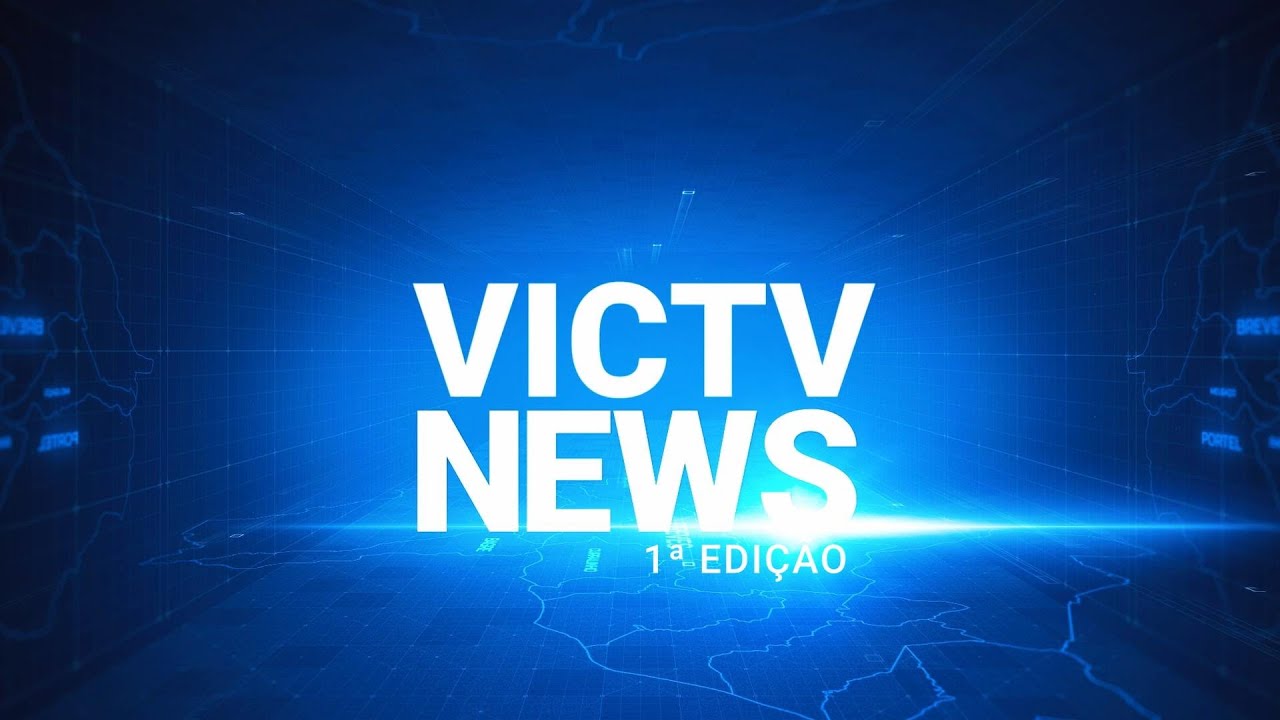 VICTV - AO VIVO COM AS PRINCIPAIS NOTÍCIAS