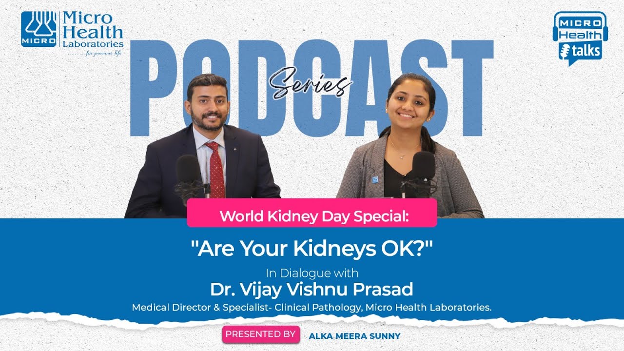 World Kidney Day Special | Are Your Kidneys OK? | Podcast with Dr. Vijay Vishnu Prasad
