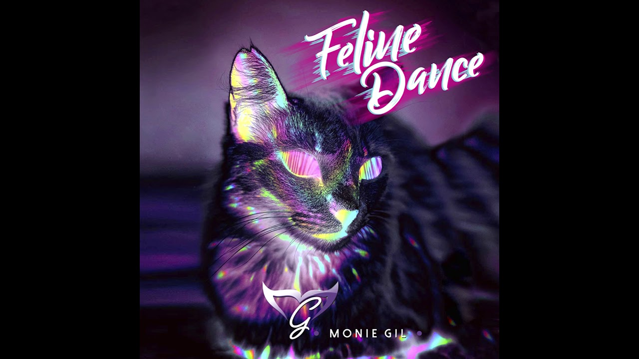 Monie Gil Dj - Feline Dance
