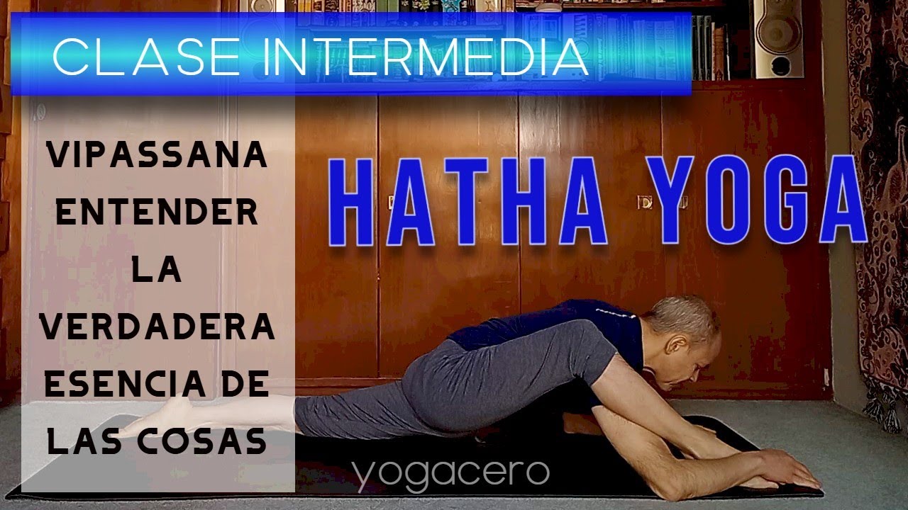 Clase de yoga intermedia. Vipassana  291225