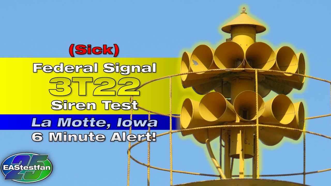 Sick FS 3T22 Siren Test (6 Minute Alert) - La Motte, Iowa