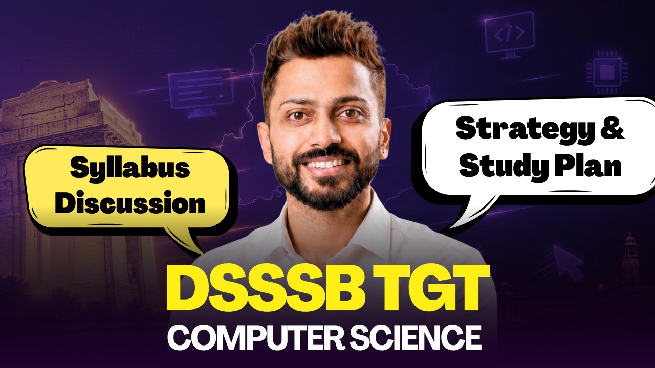DSSSB TGT Exam Complete Guidance | Syllabus, Strategy & Study Plan